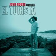 Josh Rouse, El Turista (LP)
