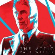 Paul Weller, Attic (7")