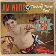 Jim White, Take It Like A Man (CD)