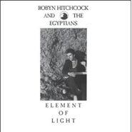 Robyn Hitchcock & The Egyptians, Element Of Light (CD)