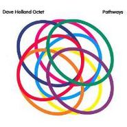 Dave Holland Octet, Pathways (CD)