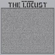 Locust, Peel Sessions (LP)
