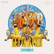 Zechs Marquise, Getting Paid (CD)