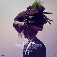 Hess Is More, Creation Keeps the Devil Away (CD)