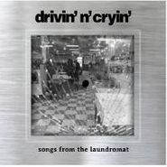 Drivin' N' Cryin', Songs From The Laundromat (CD)