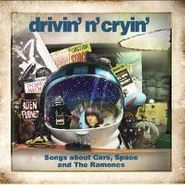Drivin' N' Cryin', Songs About Cars Space & The R (CD)