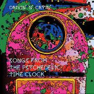Drivin' N' Cryin', Songs From The Psychedelic Time Clock EP (CD)