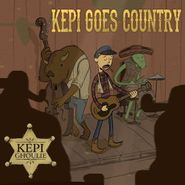 Kepi Ghoulie, Kepi Goes Country (CD)