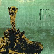 Aeges, Above & Down Below (CD)