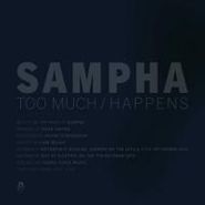 Sampha, Too Much B/W Happens (7")