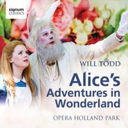 Will Todd, Todd: Alice's Adventures In Wonderland (CD)