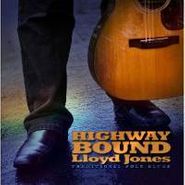 Lloyd Jones, Highway Bound (CD)