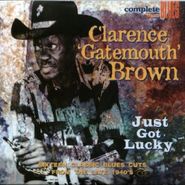 Clarence "Gatemouth" Brown, Just Got Lucky (CD)