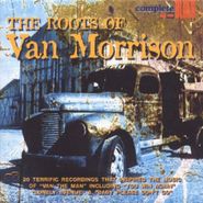 Various Artists, The Roots Of Van Morrison (CD)