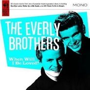 The Everly Brothers, When Will I Be Loved (CD)
