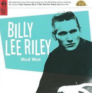 Billy Lee Riley, Red Hot (CD)