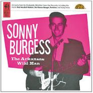 Sonny Burgess, Arkansas Wild Man [UK Import]  (CD)