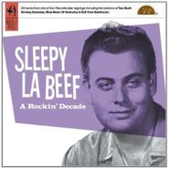 Sleepy LaBeef, Rockin' Decade (CD)