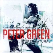 Peter Green, Supernatural