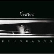 Pendragon, Kowtow (CD)