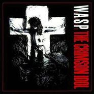 W.A.S.P., Crimson Idol (CD)