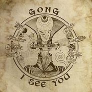 Gong, I See You (CD)