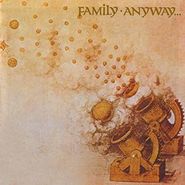 Family, Anyway (CD)