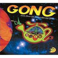 Gong, High Above The Subterranea Club 2000 [CD/DVD] (CD)