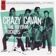 Crazy Cavan & The Rhythm Rockers, Crazy Rhythm [UK Import] (CD)