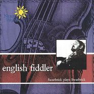 Dave Swarbrick, English Fiddler: Swarbrick Plays Swarbrick