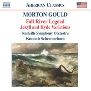 Morton Gould, Gould: Fall River Legend (CD)