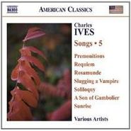 Charles Ives, Ives: Songs, Vol. 5 [Import] (CD)