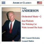 Leroy Anderson, Vol. 2-Orchestral Music (CD)