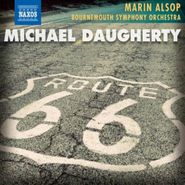 Michael Daugherty, Route 66 (CD)