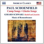 Paul Schoenfield, Schoenfield: Camp Songs / Ghetto Songs / Schwarz: Rudolf and Jeanette (CD)
