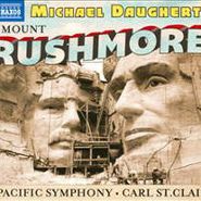 Michael Daugherty, Mount Rushmore (CD)