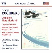 George Rochberg, Rochberg: Complete Flute Music, Vol. 1 (CD)