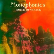 Monophonics, Sound Of Sinning (LP)