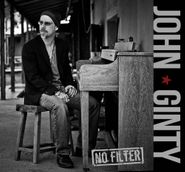 John Ginty, No Filter (CD)