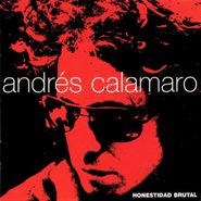 Andrés Calamaro, Honestidad Brutal (CD)
