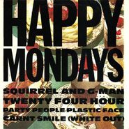 Happy Mondays, Squirrel & G-Man Twenty Four Hour Party People Plastic Face Carnt Smile