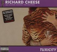 Richard Cheese & Lounge Against The Machine, Tuxicity (CD)
