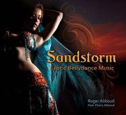 Roger Abboud, Sandstorm: Exotic Bellydance Music (CD)
