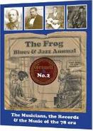 Various Artists, The Frog Blues & Jazz Annual No. 2: The Musicians, the Records & the Music Of The 78 Era (CD)