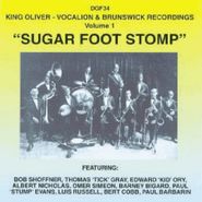 King Oliver, Sugar Foot Stomp