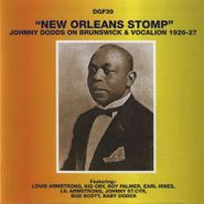 Johnny Dodds, New Orleans Stomp: 1926-1927
