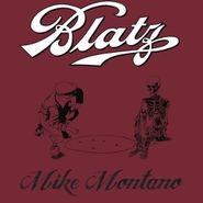 Blatz, Mike Montano (LP)
