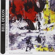 Bill Dixon, 17 Musicians In Search Of A So (CD)