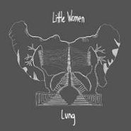 Little Women, Lung (CD)