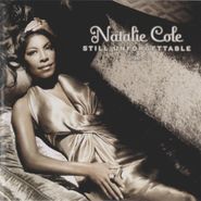 Natalie Cole, Still Unforgettable (CD)